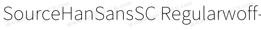 SourceHanSansSC Regularwoff字体转换